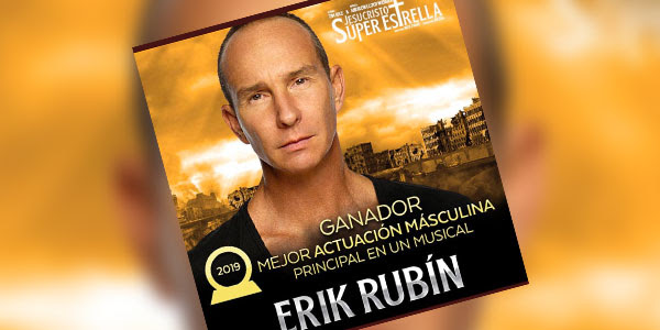 Erik Rubín se llevó el galardón a Mejor Actuación Masculina Principal en un Musical en los Premios Metro 2019