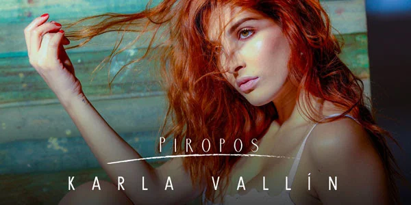 Karla Vallín debutó en las principales listas de Apple Music y Spotify con su sencillo “Piropos”