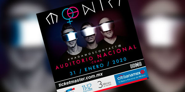 Mœnia y su #hagamoscontactœ conquistarán el Auditorio Nacional el 31 de enero de 2020