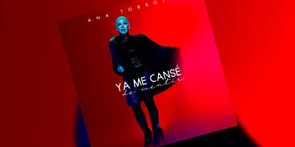Ana Torroja estrenó “Ya me cansé de mentir”, su nuevo sencillo