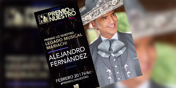 Alejandro Fernández recibirá el Premio Lo Nuestro: Legado Musical Mariachi