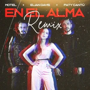 Con un toque urbano, Motel y Paty Cantú presentan el segundo remix de "En el alma"