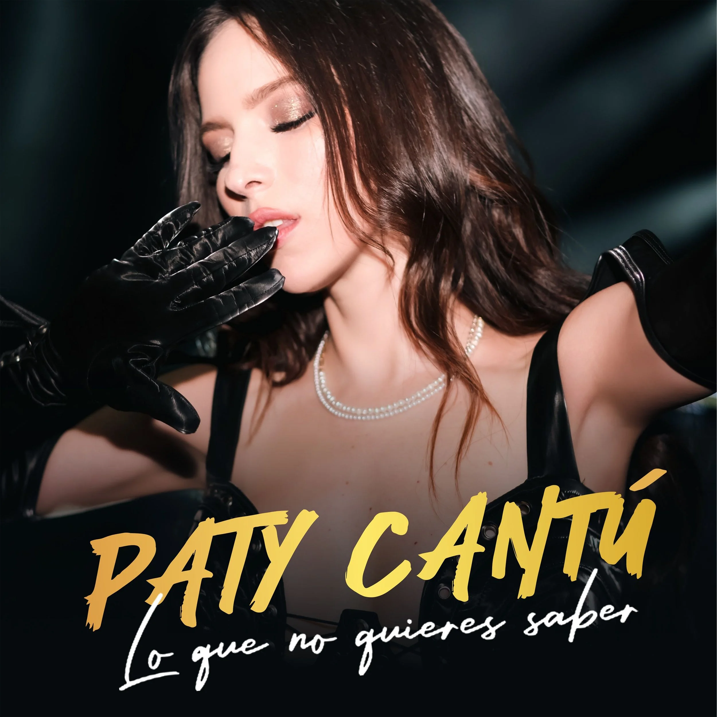 Paty Cantú, la Drama Queen del Pop, se desahoga en su nuevo sencillo "Lo que no quieres saber"