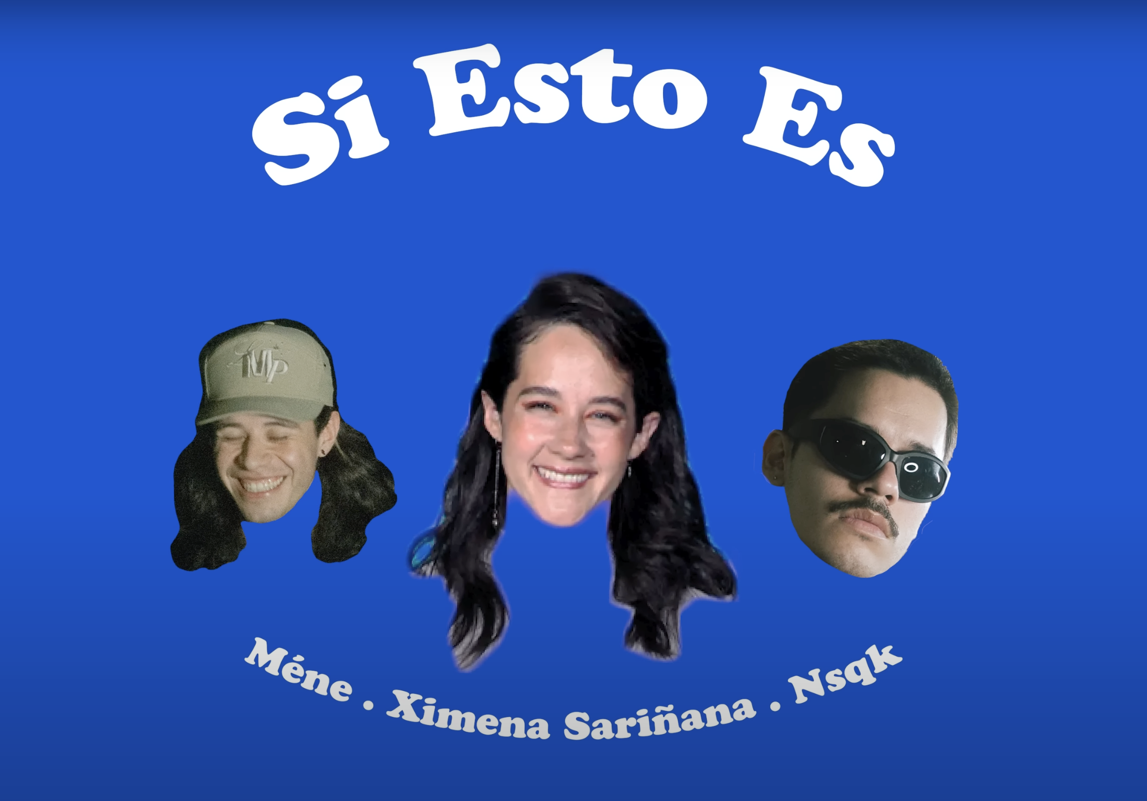 "Si esto es", el mágico encuentro musical de Ximena Sariñana, Mené y NSQK