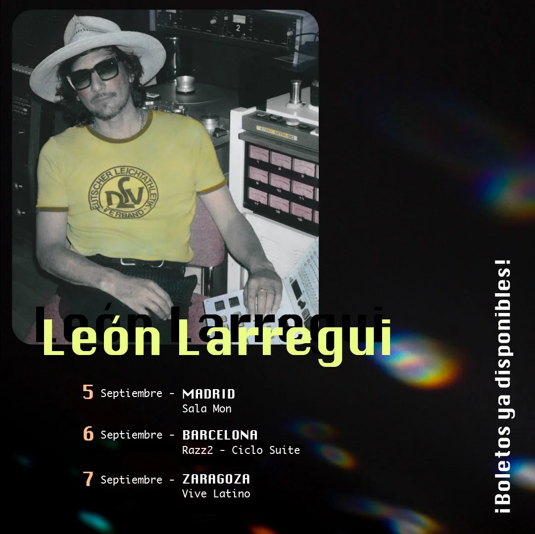 León Larregui en Madrid y Bercelona con Prismarama