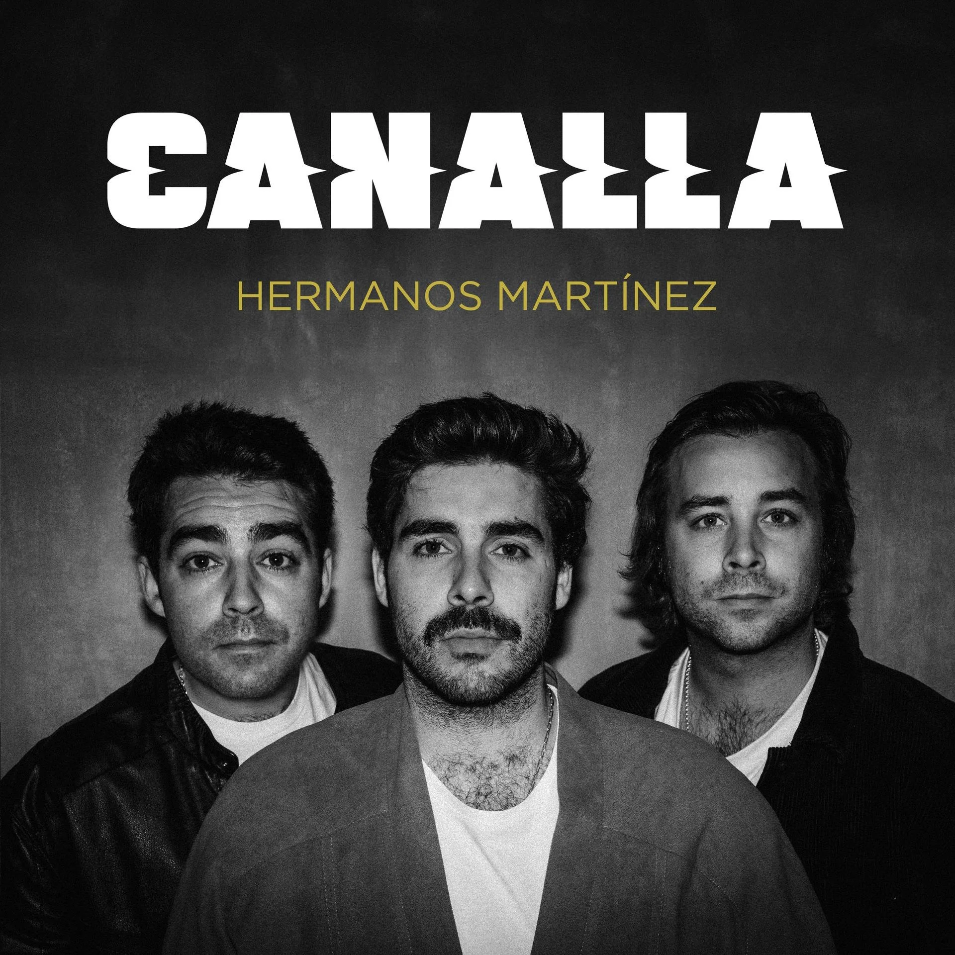 HERMANOS MARTÍNEZ LANZA SU  SEGUNDO SINGLE “CANALLA” 