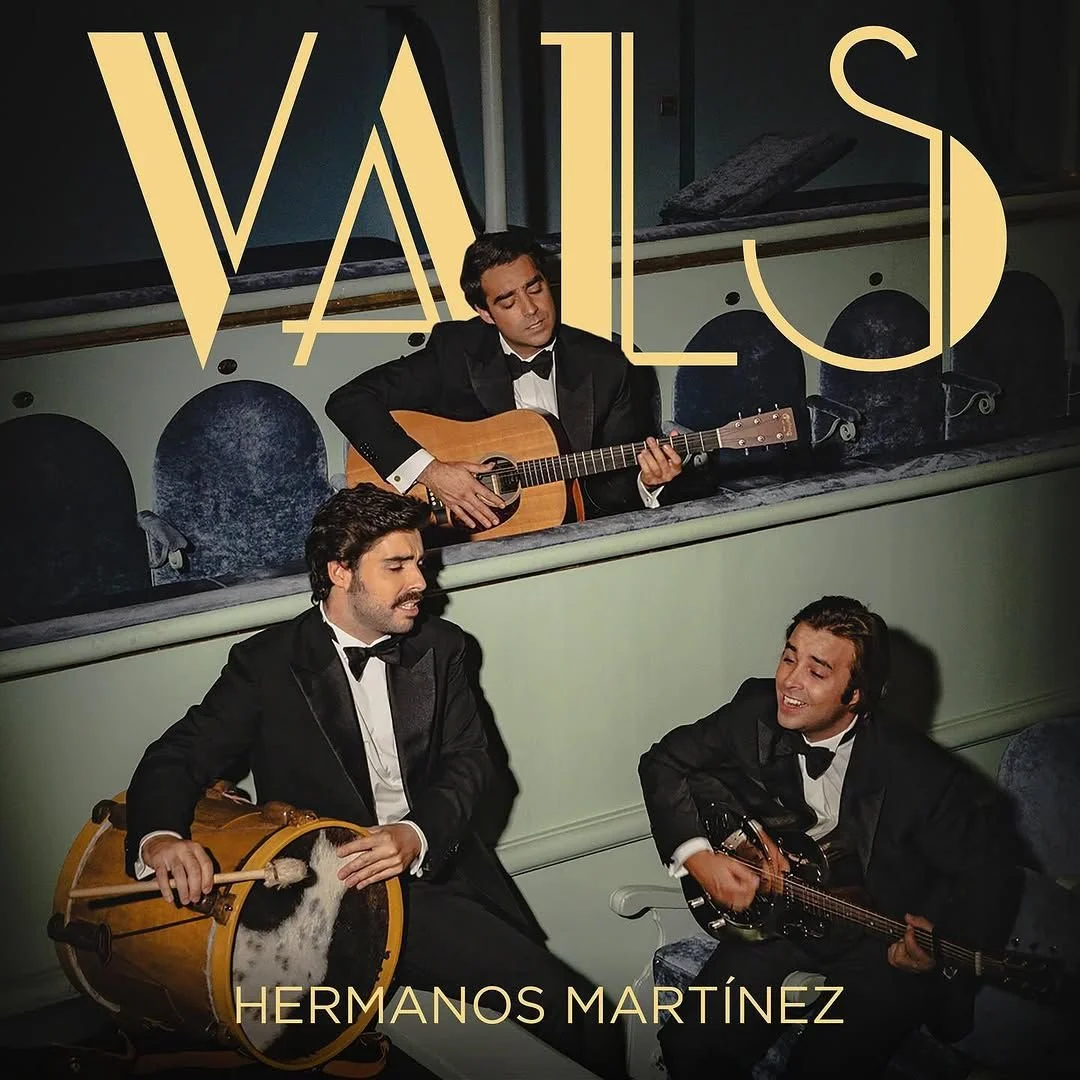    HERMANOS MARTÍNEZ PRESENTA SU NUEVO SINGLE 'VALS'