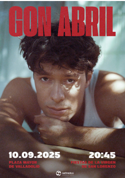 VALLADOLID SE PREPARA PARA EL CONCIERTO MÁS PERSONAL DE GON ABRIL EL PRÓXIMO MES DE SEPTIEMBRE 