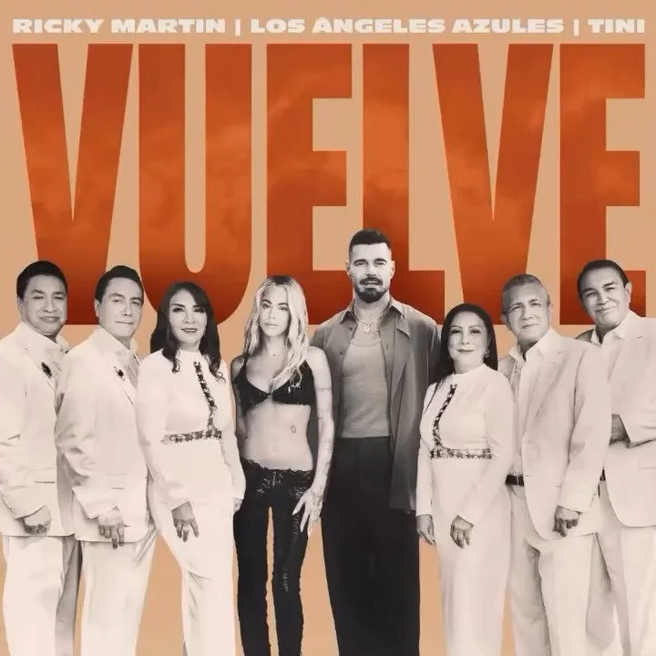 RICKY MARTIN, LOS ANGELES AZULES Y TINI  renuevan "VUELVE"