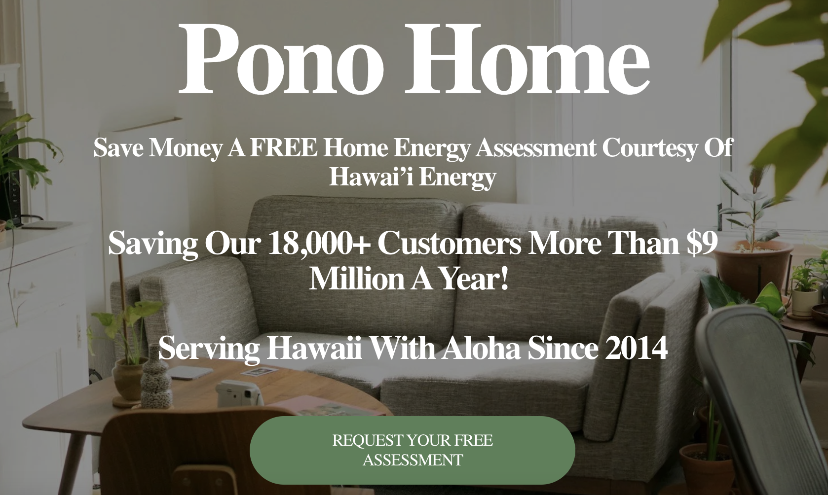 Pono Home Energy Audit (Hawaii), plus rebates and easy efficiency upgrades