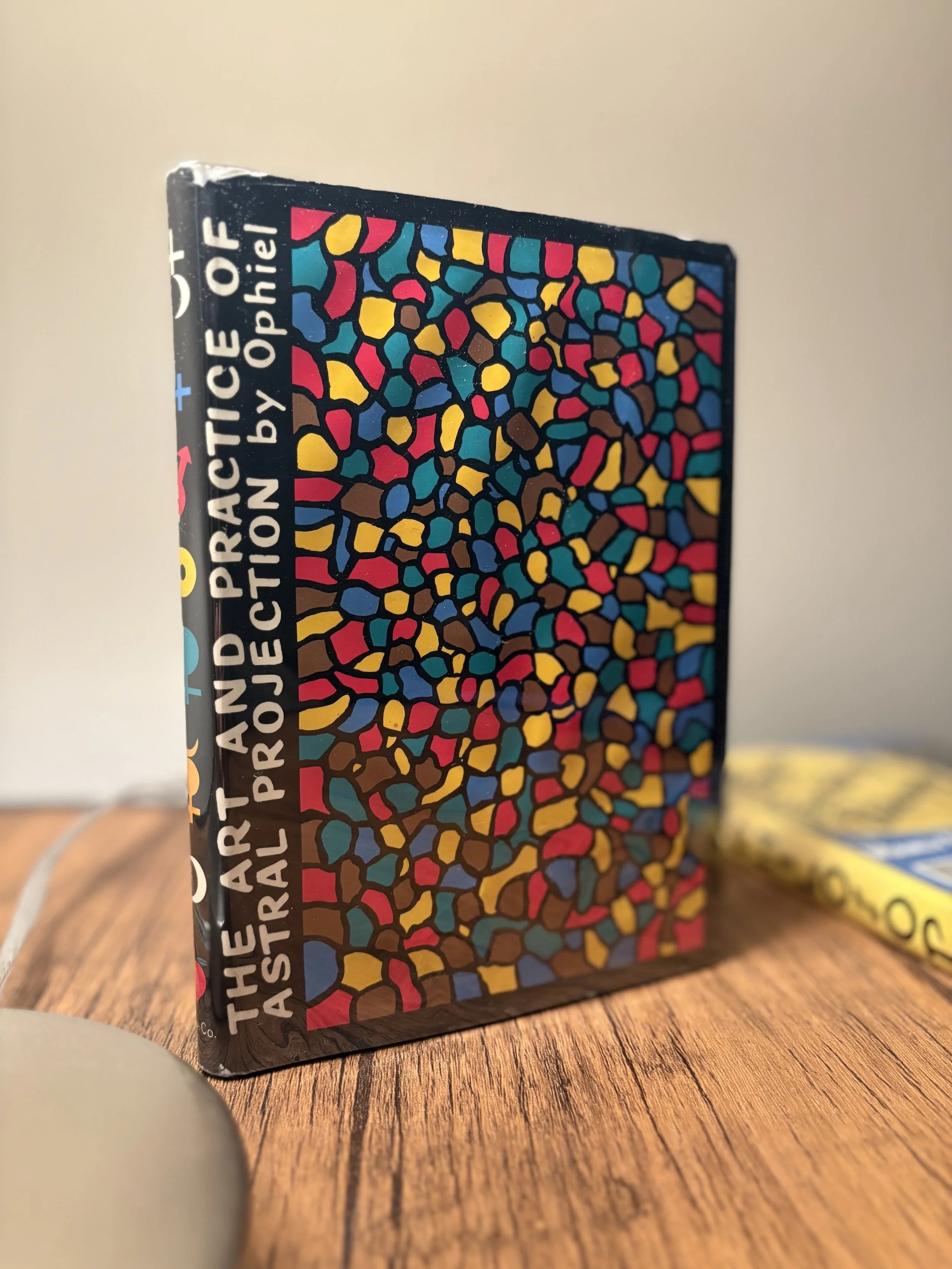 The Art and Practice of Astral Projection By Ophiel