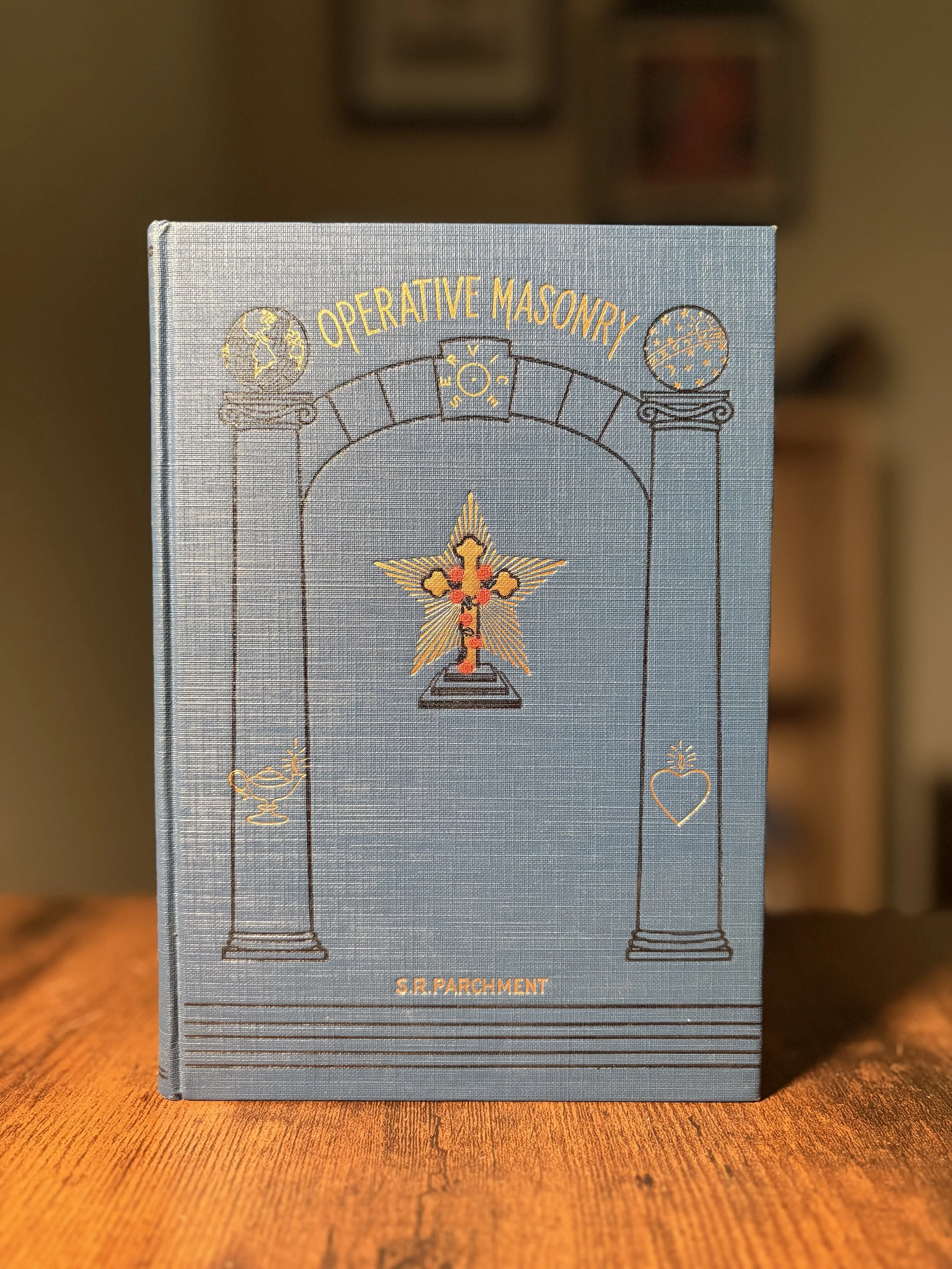 Ancient Operative Masonry By S.R. Parchment