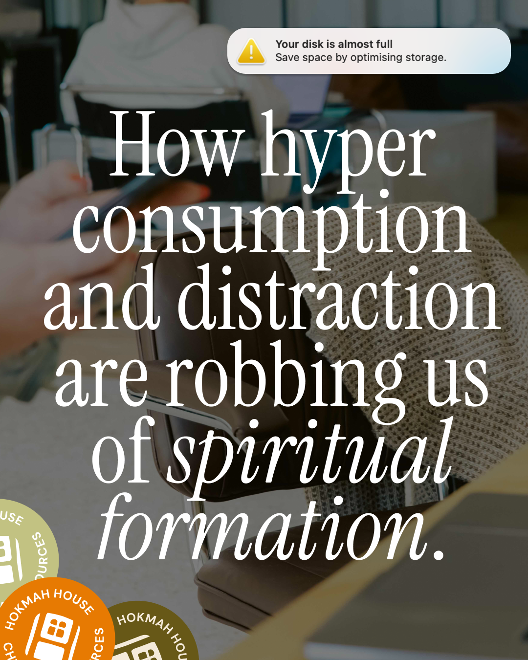 How hyper-consumption and distraction are robbing us of spiritual formation.