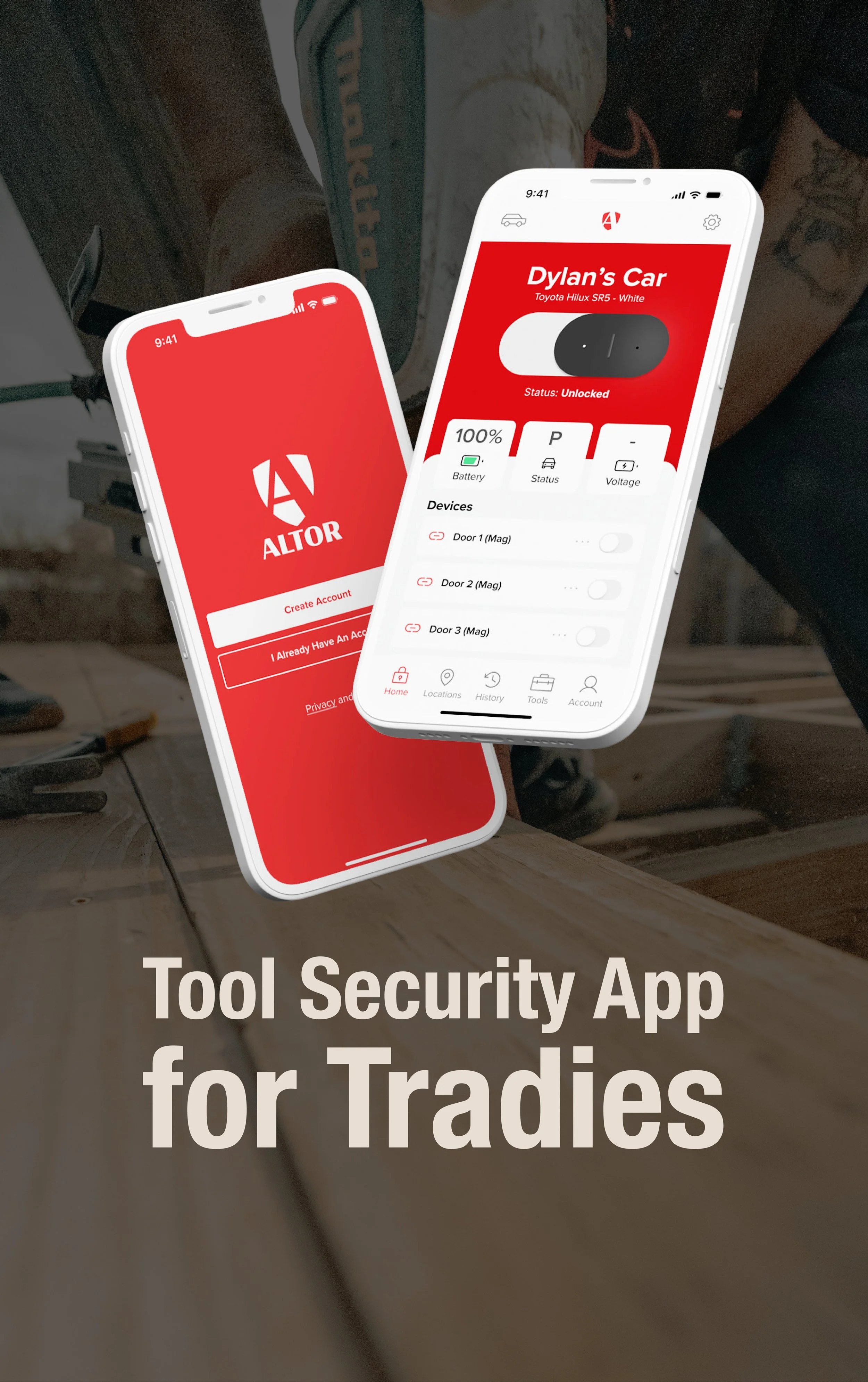 Two smartphones displaying the Altor tool security app, with a background of woodworking tools and a piece of timber, and a caption that reads "Tool Security App for Tradies."