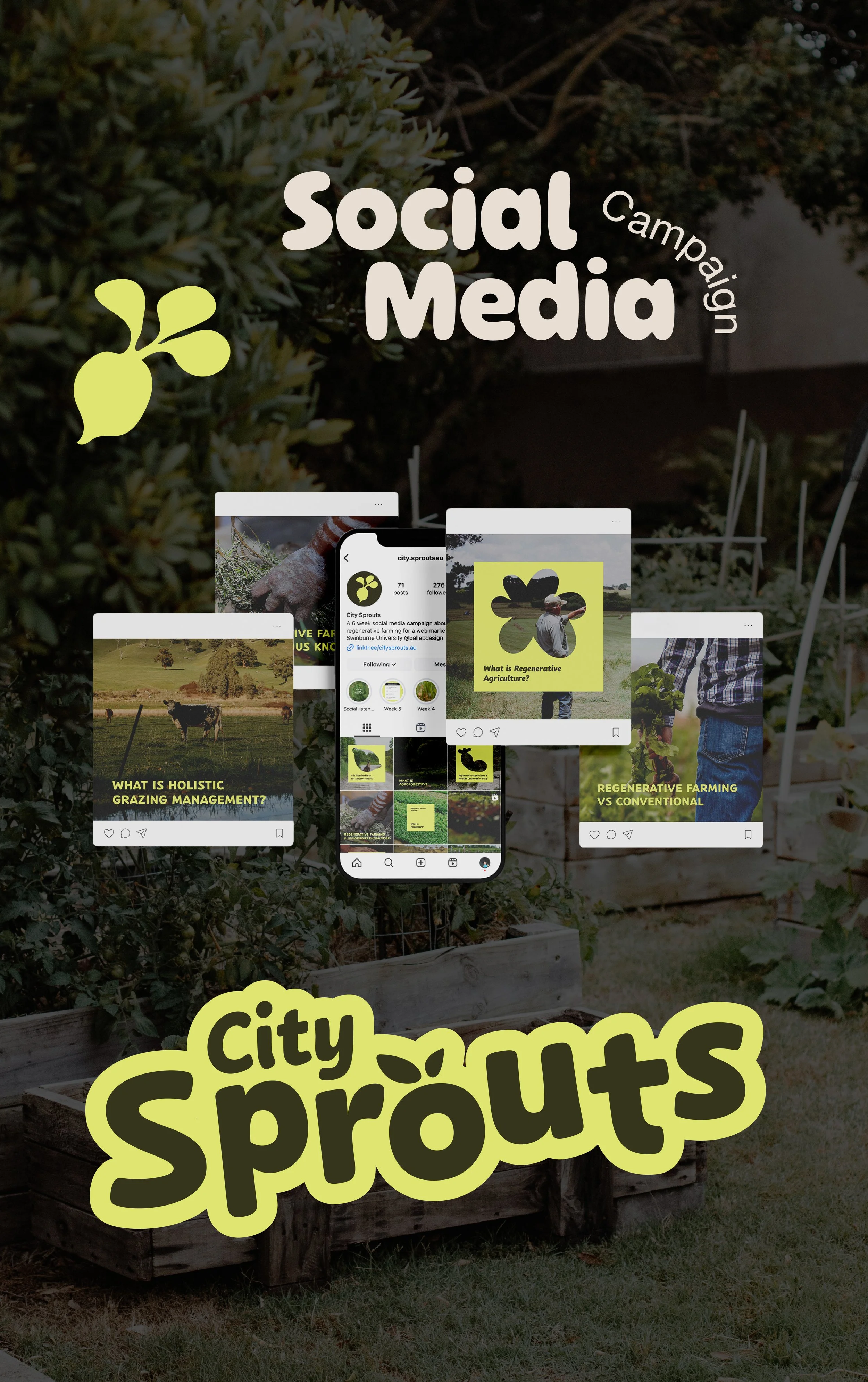 A promotional graphic for City Sprouts social media campaign about regenerative farming. It features a background image of a garden bed with plants and a person in a plaid shirt working in the garden. Overlaid are images of social media posts and logos, with the text 'Social Media Campaign' and 'City Sprouts' in large, playful font.