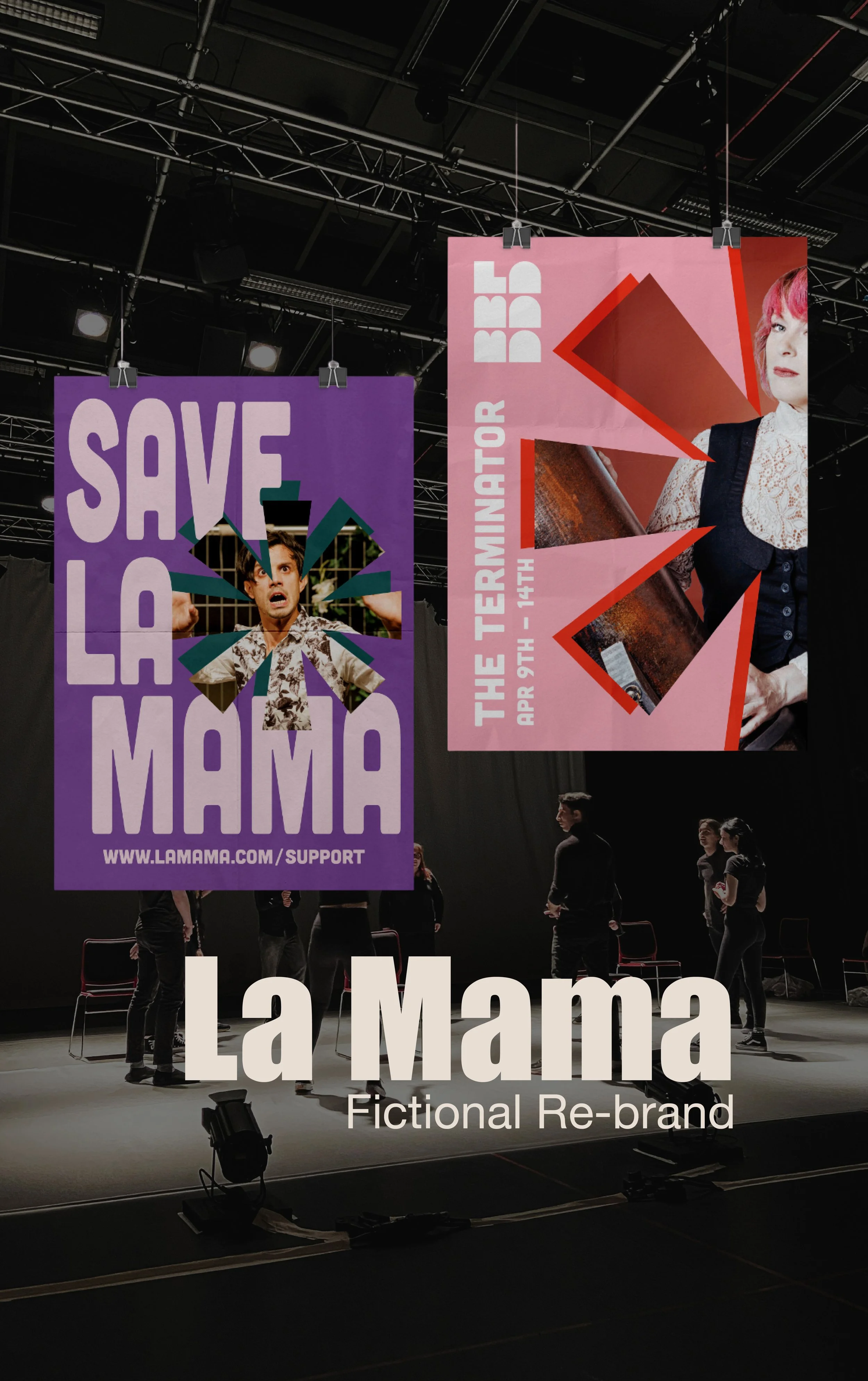 Banners for La MAMA theater and the fictional re-brand event, featuring colorful graphics, bold text, and images of people, displayed in a dark auditorium with stage lighting and stage equipment.