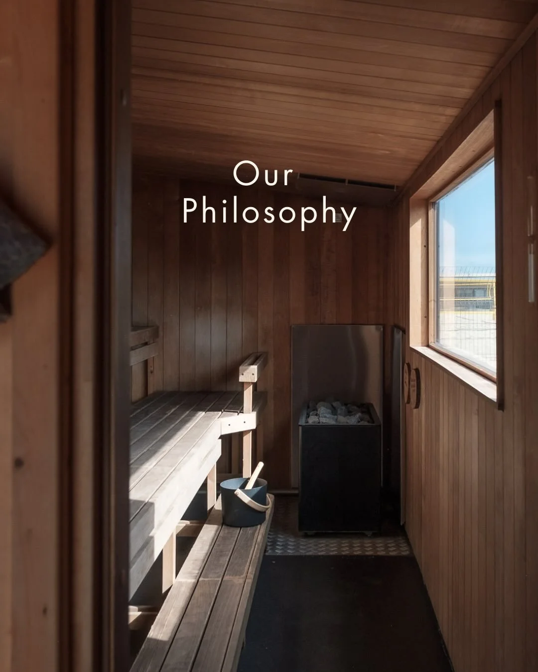 This isn&rsquo;t a spa.
 It&rsquo;s a return to something more elemental.

At&nbsp;our&nbsp;saunas, the experience is shaped by heat, cold, sea air and intention. We strip things back so you can tune in. No unnecessary extras, just a powerful reset t