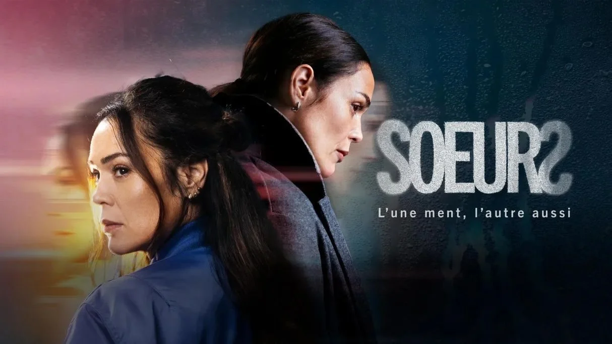 SOEURS (4x52min pour France 2) avec Lola Dewaere - en compétition officielle au Festival de La Fiction de La Rochelle 2026 - produit par Bonne Pioche Story (Victoire d'Aboville)