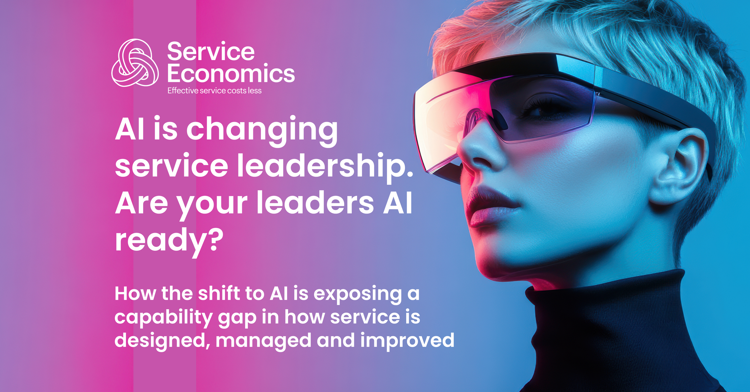 Are your Service Leaders AI ready?