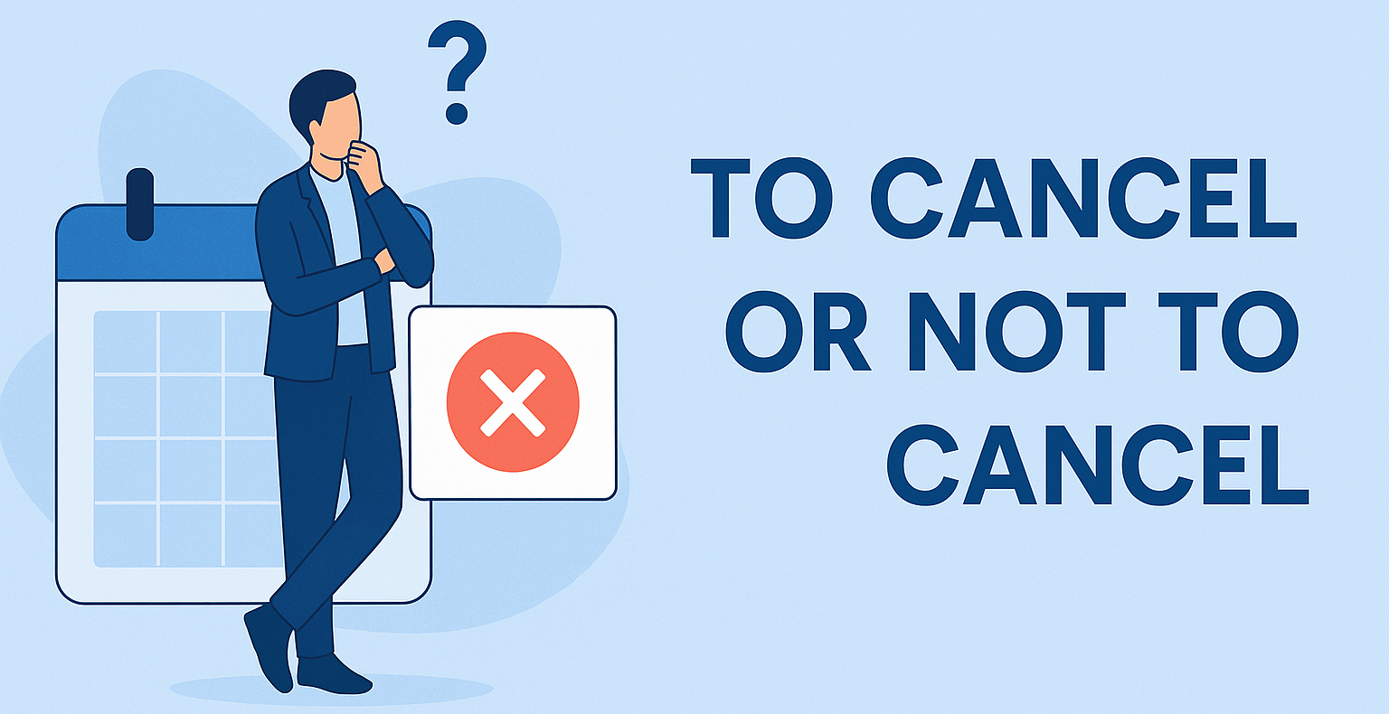 Blue and white illustration of a man wondering whether to cancel