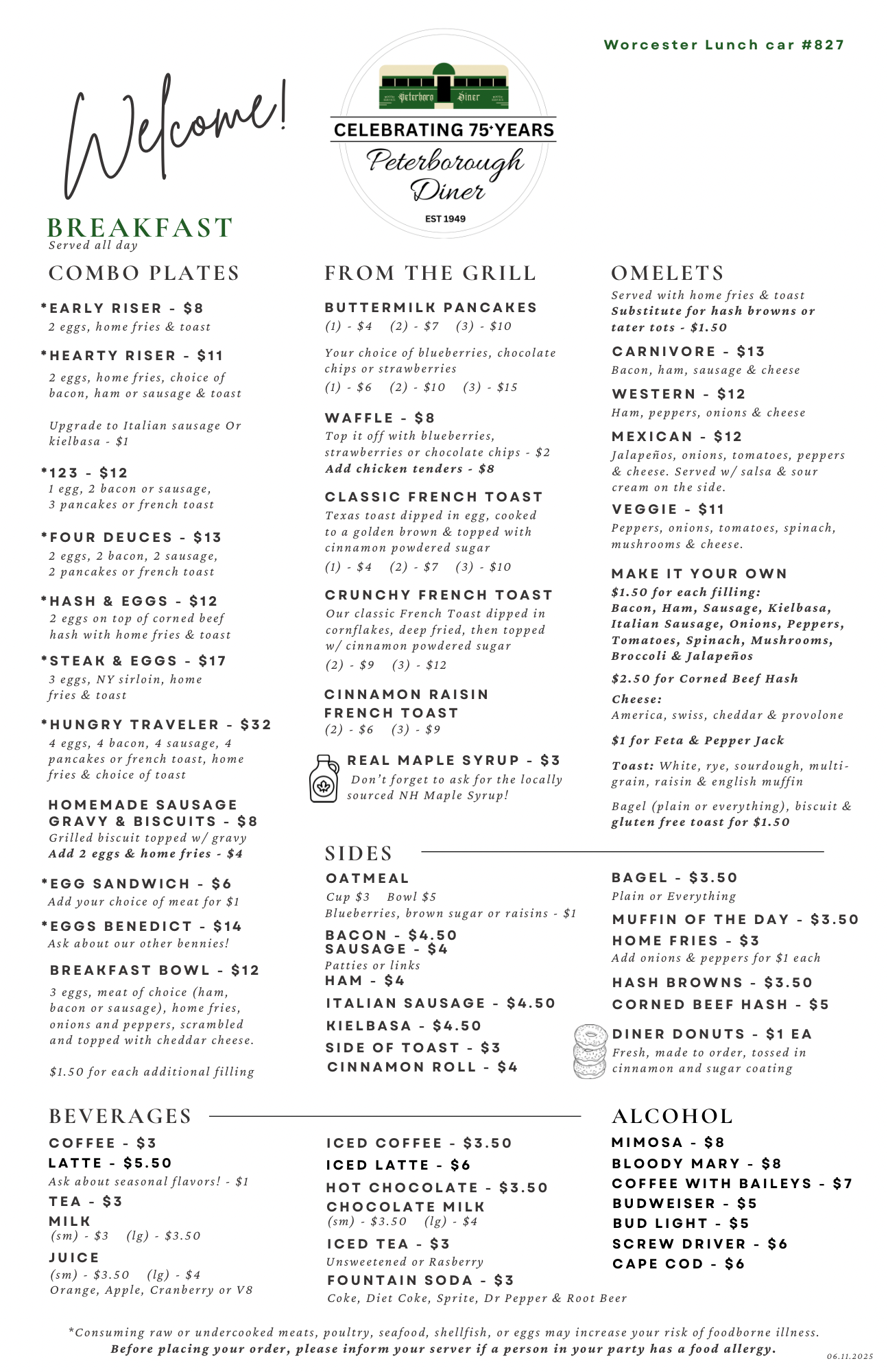 A breakfast menu from Peterborough Diner celebrating 75 years, offered at Worcester Lunch car #827. The menu includes various combo plates, from the grill, omelets, sides, beverages, and alcohol, with prices and descriptions. The top features the diner logo, and the menu is printed on white paper with green and black text.
