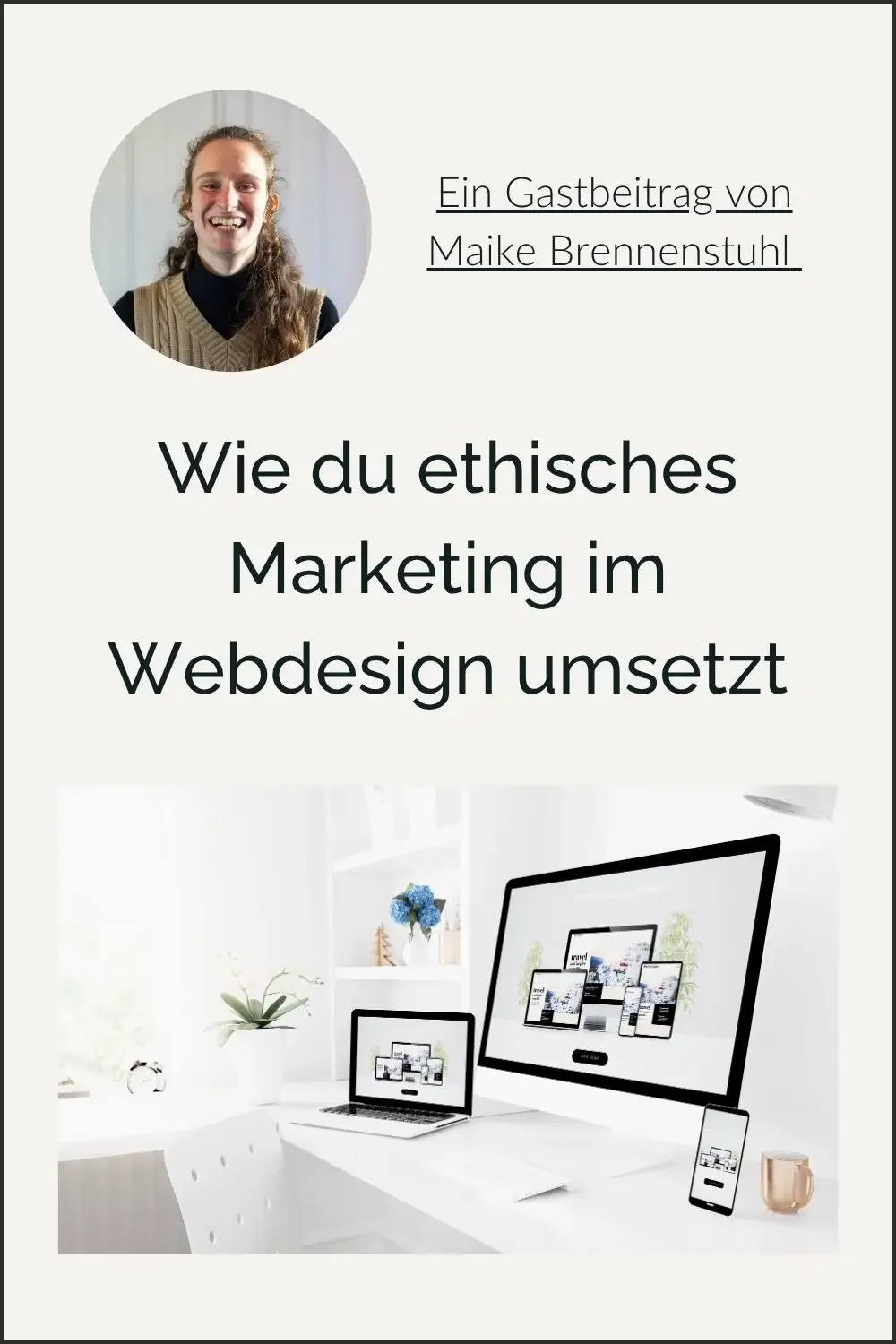 Wie du ethisches Marketing im Webdesign umsetzt