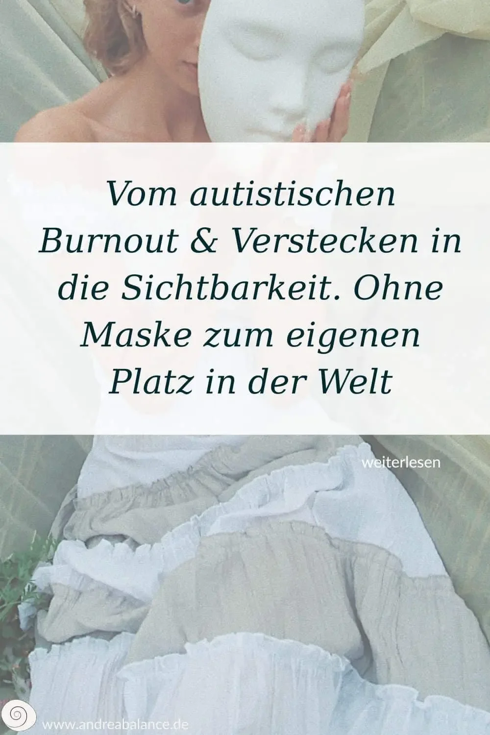 Vom autistischen Burnout &amp; Verstecken in die Sichtbarkeit – ohne Masken, mit Resonanz