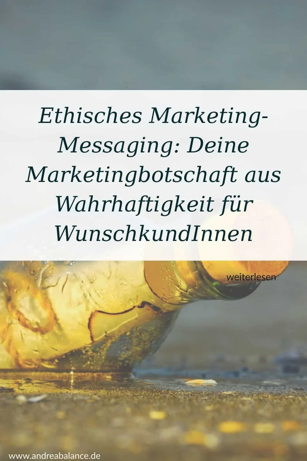 Symbolbild für Marketingbotschaft: Flaschenpost