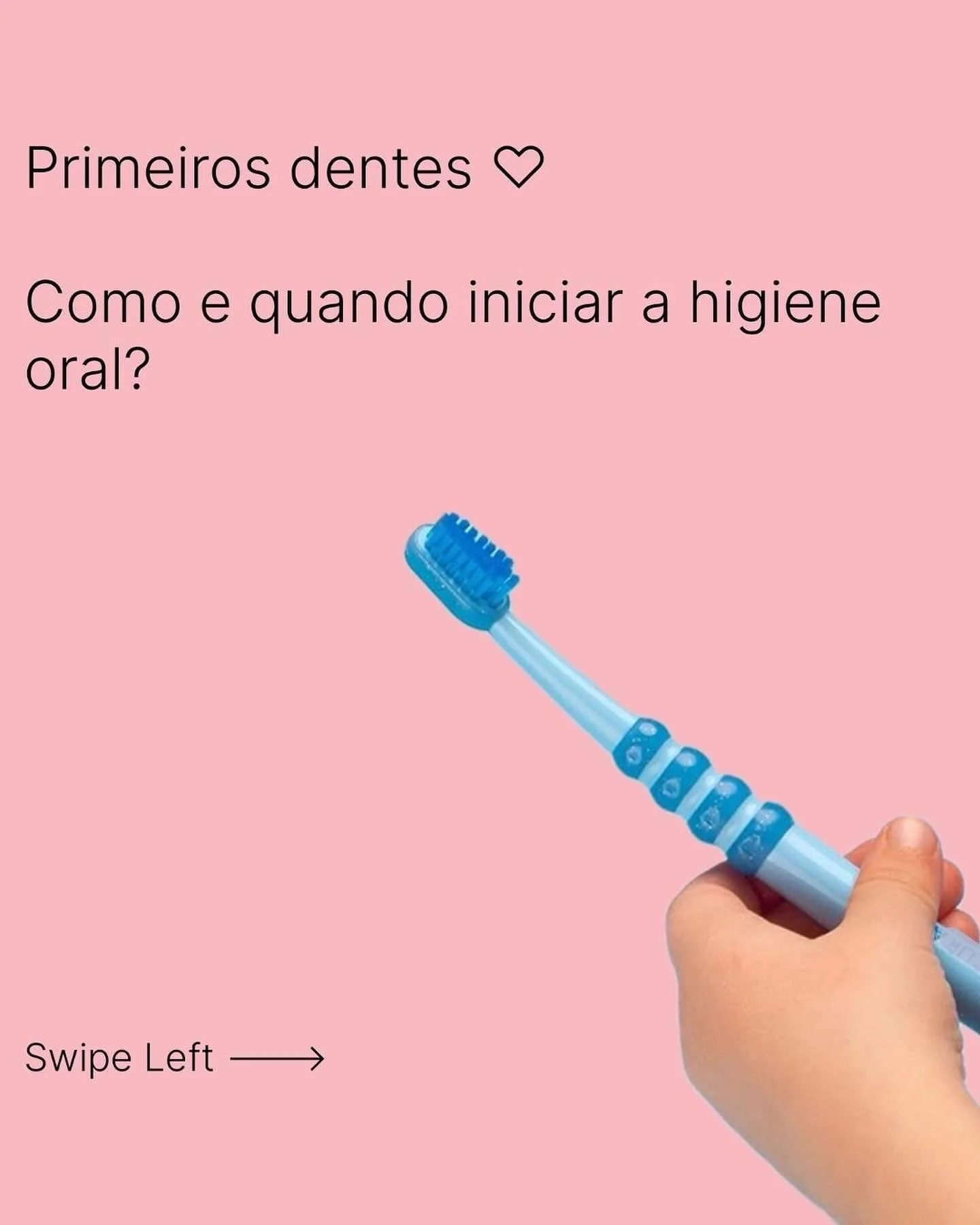 J&aacute; apareceram os primeiros dentinhos a&iacute; por casa? 🩷

A higiene oral deve come&ccedil;ar logo no in&iacute;cio, 👶🏻 criar bons h&aacute;bitos desde beb&eacute; vai ajudar a promover a sa&uacute;de oral e prevenir as principais doen&cce