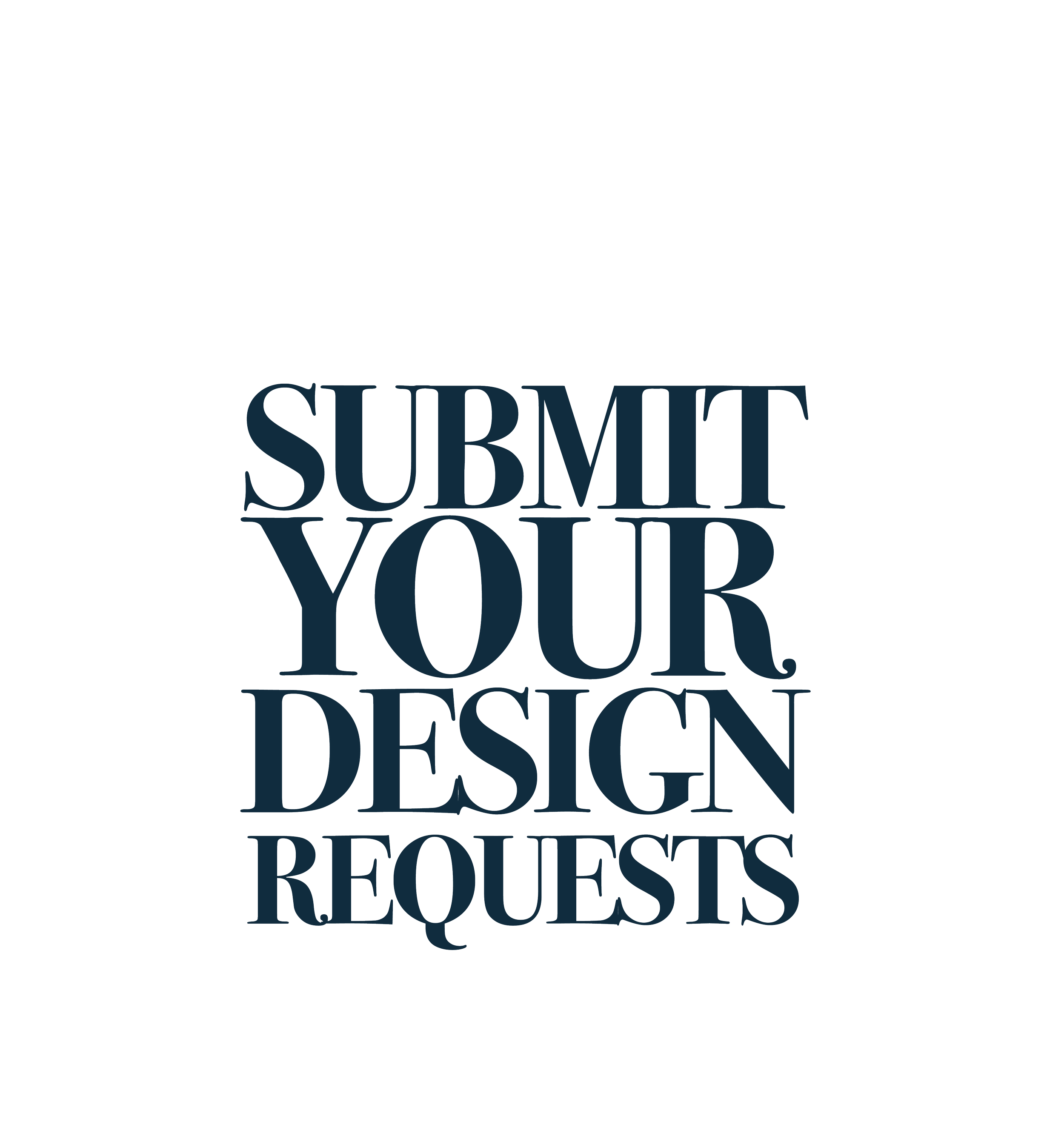 Submit Your Design Request