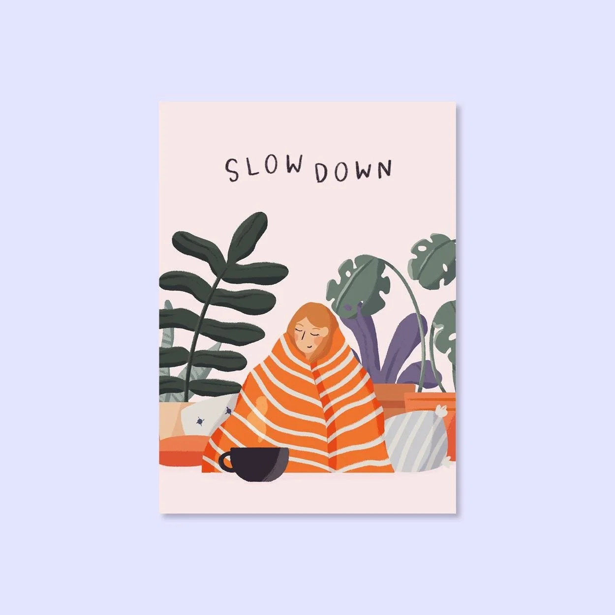 Slow Down Postkarte A6 – Illustration von Svea Hansohn