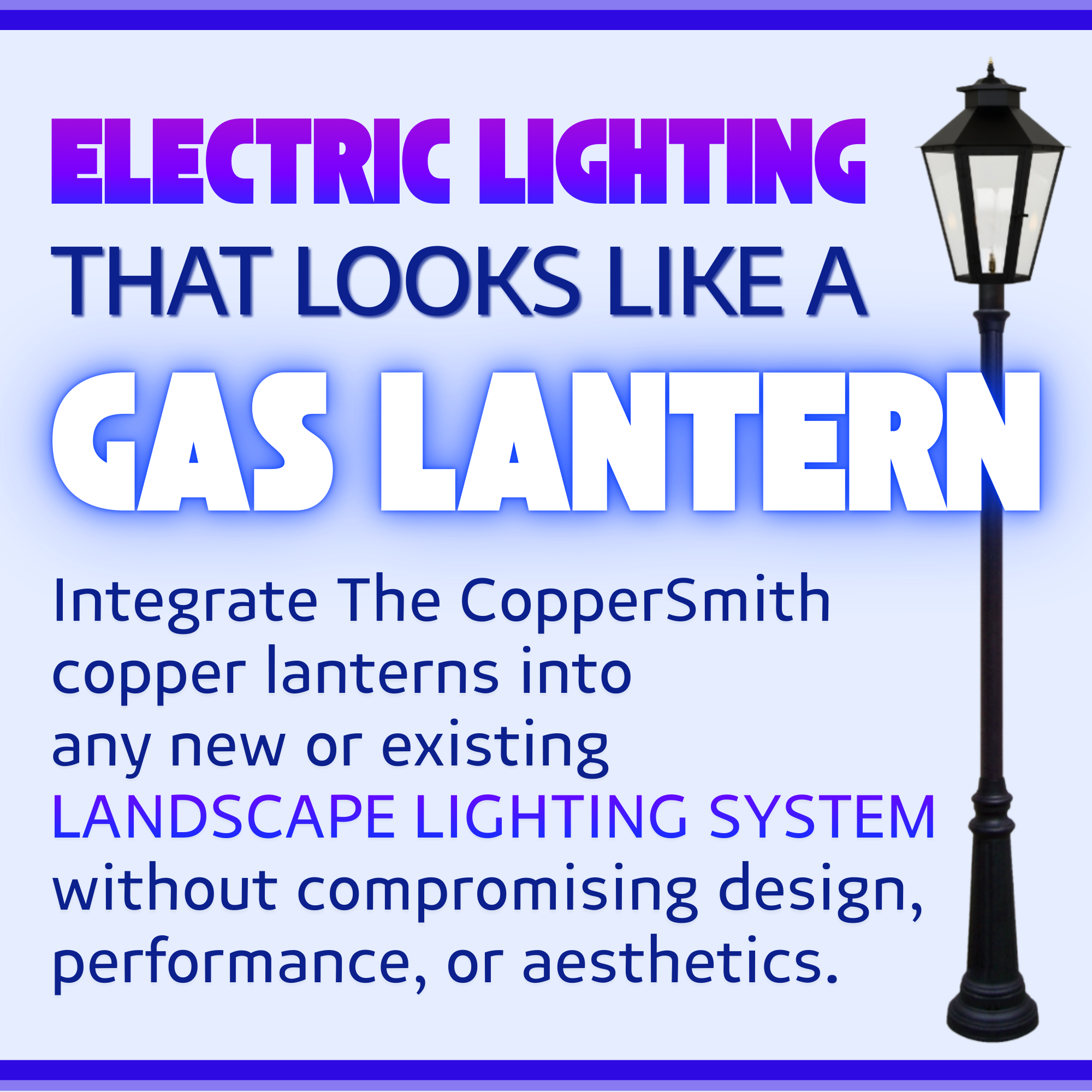 The CopperSmith Lanterns - Low Voltage