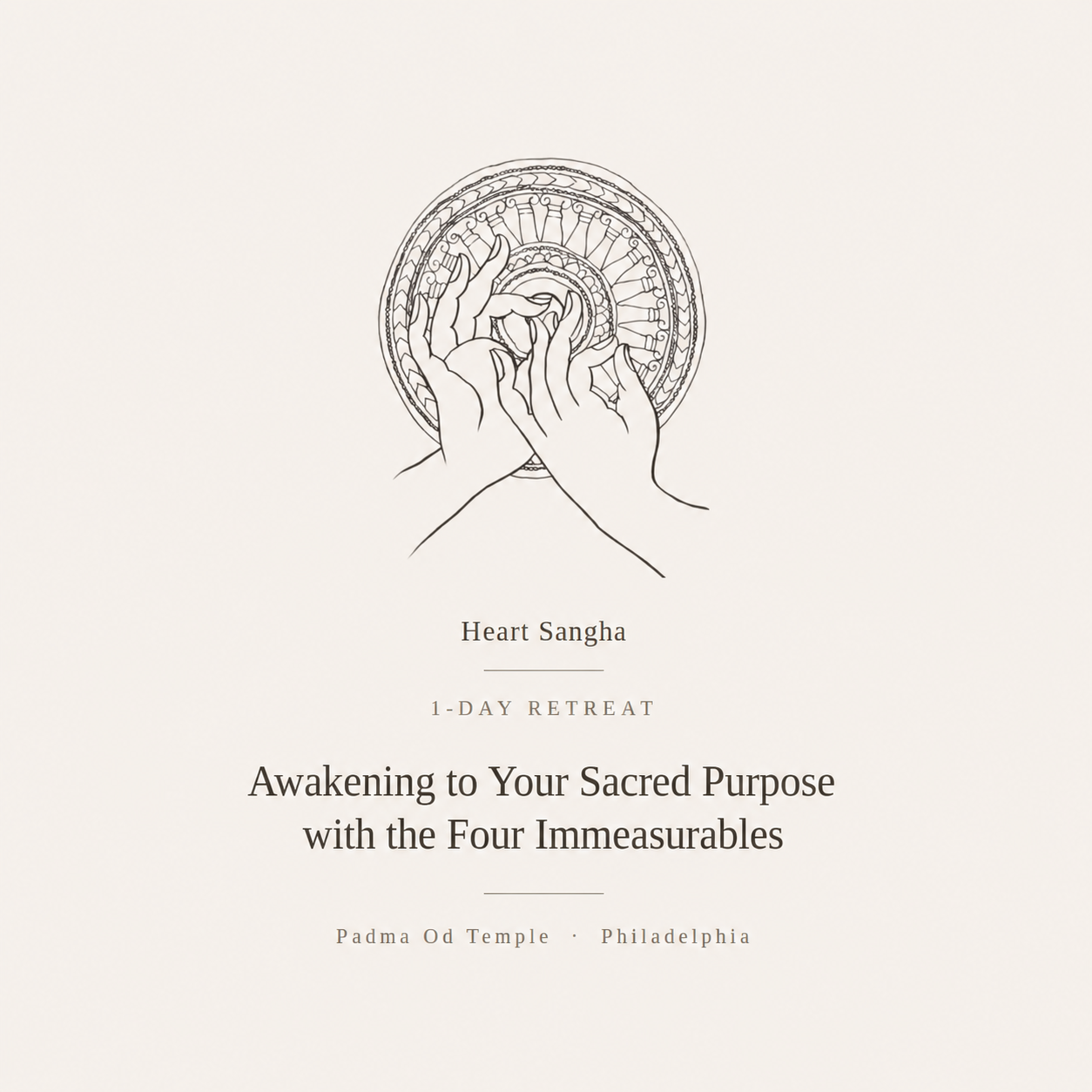 1-Day Retreat: Awakening to Your Sacred Purpose with the Four Immeasurables