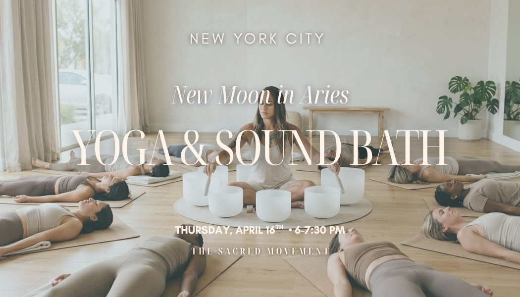 New Moon in Aries Yoga NYC | Vinyasa, Sound bath &amp; Journaling Ritual