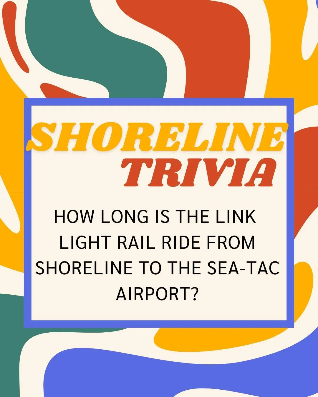 🚆 #ShorelineTriviaTuesday: Holiday travel tips! How long does it take to ride the Link Light Rail from Shoreline to Sea-Tac Airport? ✈️ 

#ShorelineTransit #TriviaChallenge #DestinationShoreline #ShorelineWA #ShorelineLife #ILoveShoreline #Shoreline