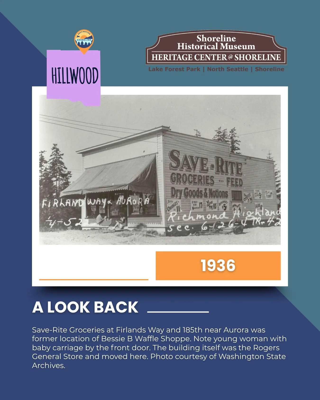 A little Shoreline History in the Hillwood Neighborhood ✨

In partnership with the Shoreline Historical Museum, we&rsquo;re stepping back in time to explore the stories that shaped Shoreline.

📍 1936: Save-Rite Groceries at Firlands Way and 185th ne