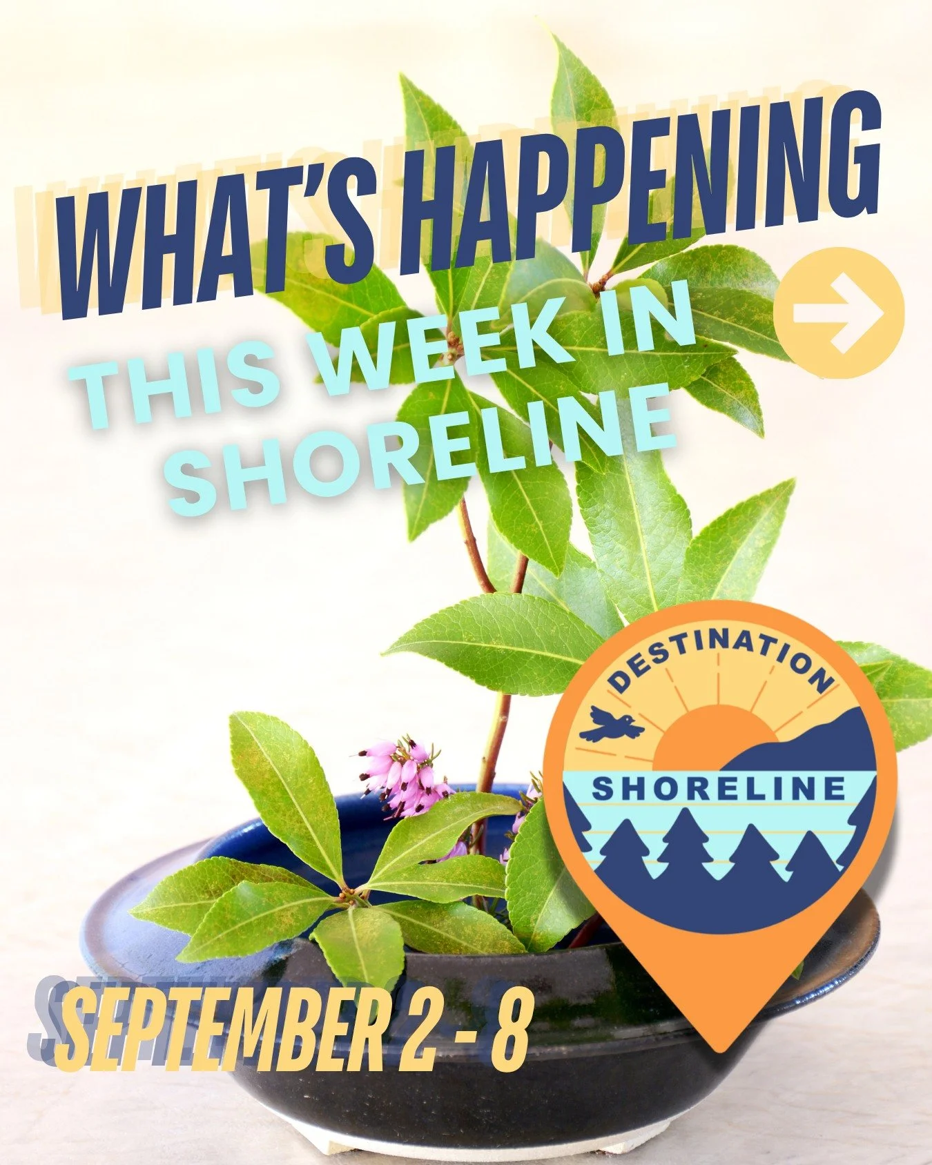 🪴What&rsquo;s Happening This Week in Shoreline | September 2 - 8 🌿 

September is here, and so is Labor Day weekend, the unofficial end of &ldquo;summer&rdquo; in the PNW. Slow down and reconnect with nature at Kruckeberg Botanic Garden with Guided