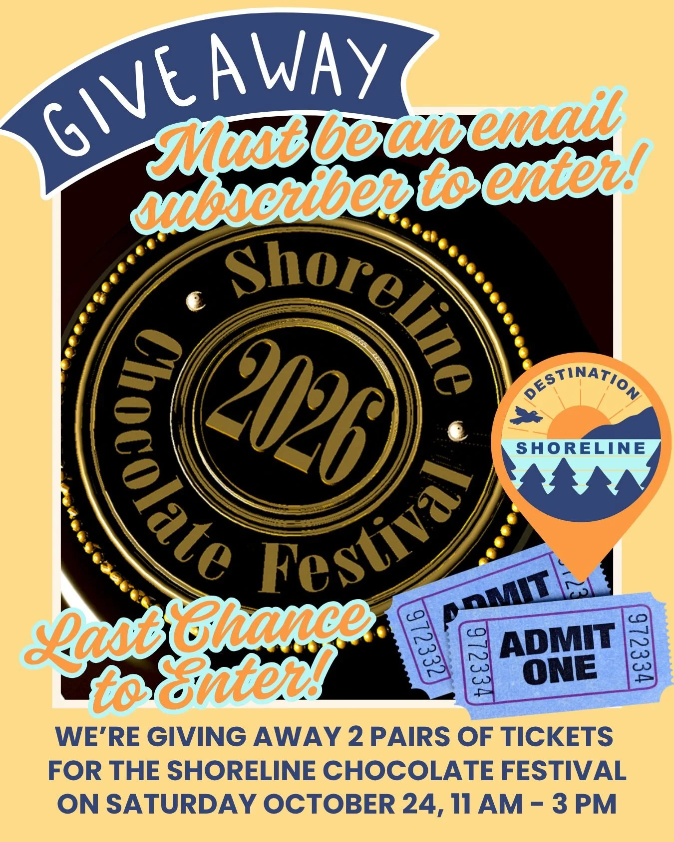 🍫 LAST CHANCE TO WIN SHORELINE CHOCOLATE FESTIVAL TICKETS! 🎉

Wednesday, October 21 is the LAST DAY TO ENTER! We're giving away 2 PAIRS OF TICKETS to the first annual Shoreline Chocolate Festival!

Enjoy a delicious afternoon sampling handcrafted t