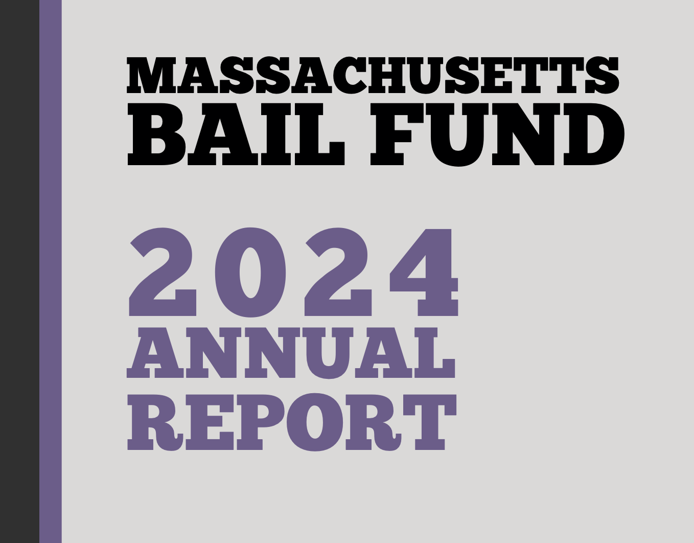Mass Bail Fund 2024 Annual Report