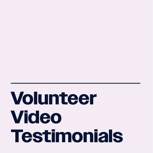 Volunteer Video Testimonials