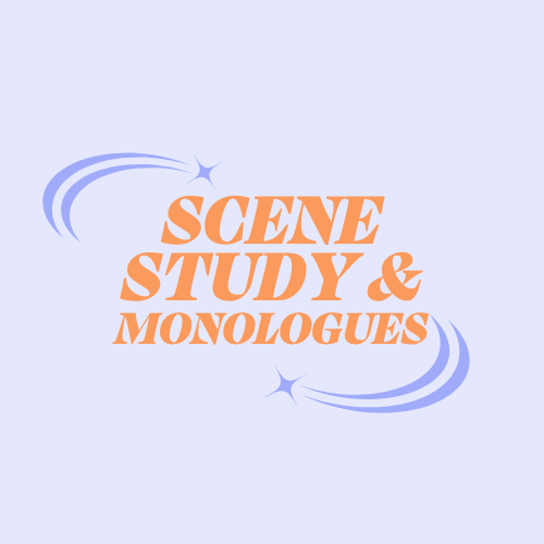 Scene Study & Monologues (1hr, Virtual)