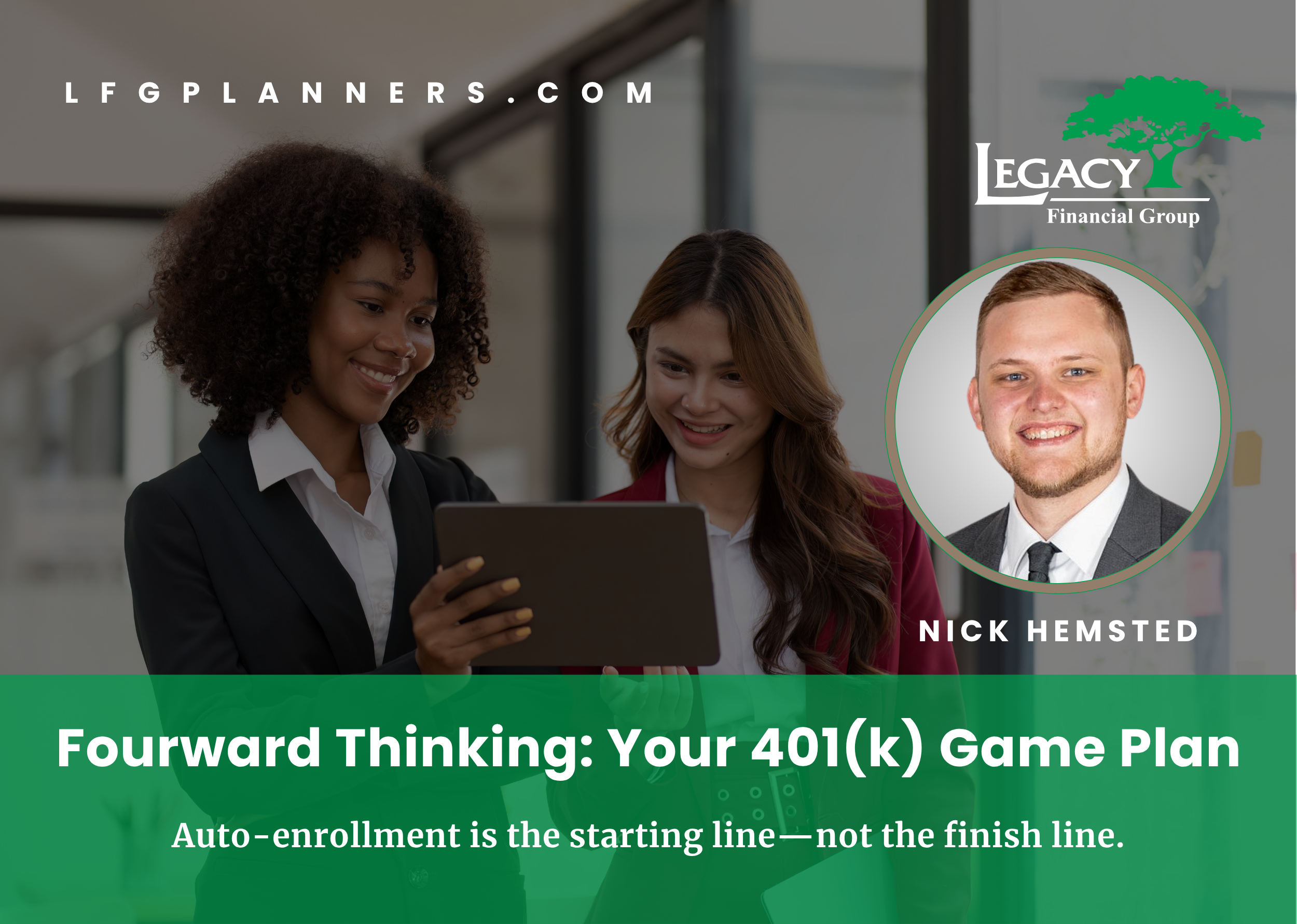 Fourward Thinking: Your 401(k) Game Plan