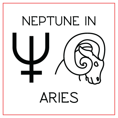Neptune in Aries