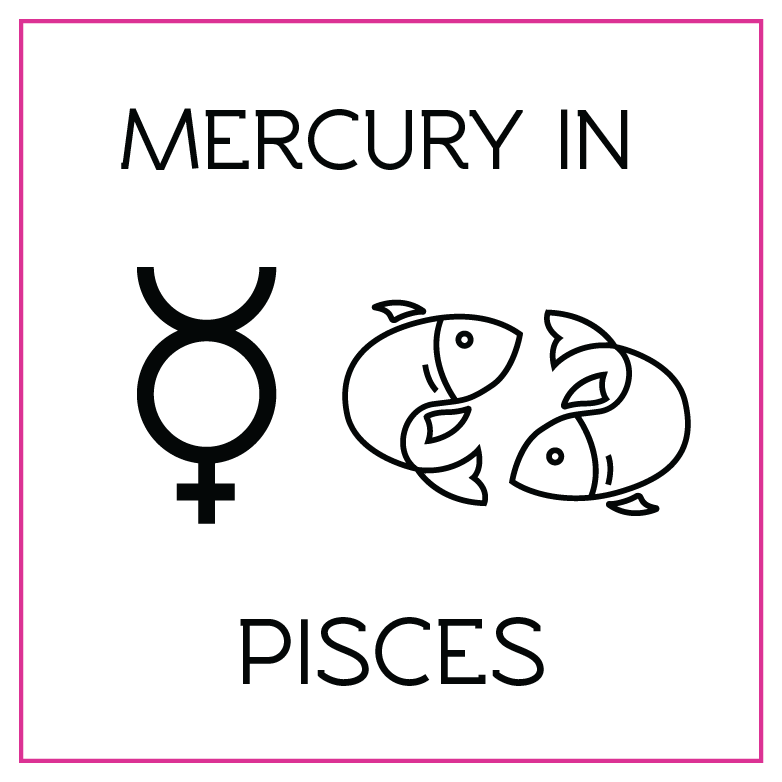 Mercury in Pisces