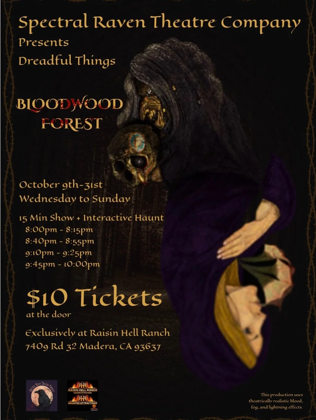 Only six days left until Bloodwood Forest opens at Raisin Hell Ranch! The show runs from October 9th-31st! Showtimes from 8pm-9:45pm with a $10 ticket at the door!