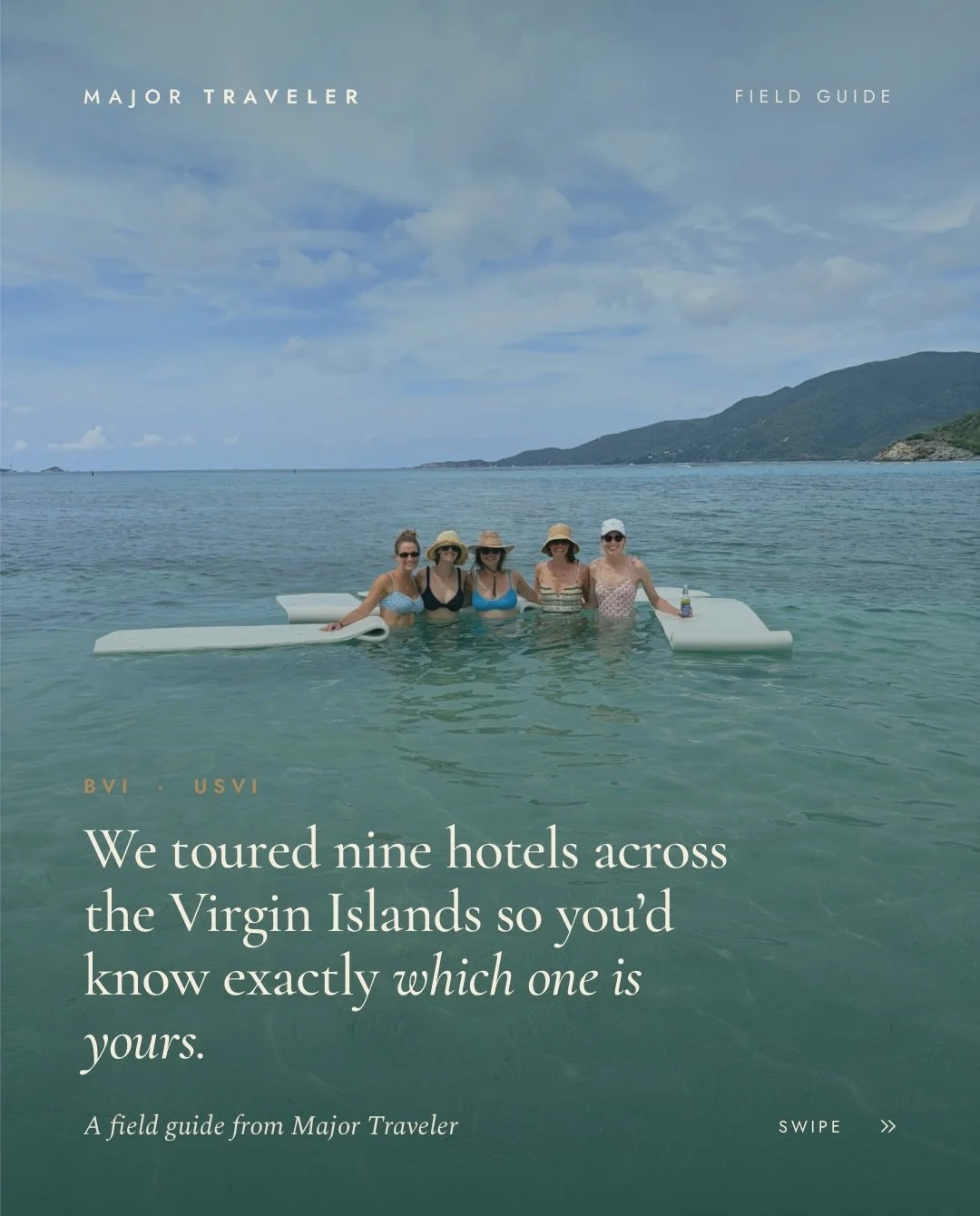 We just got back from touring 9 hotels across the British and US Virgin Islands. Our key takeaway: there is no &ldquo;best hotel&rdquo;. There&rsquo;s the best hotel for a honeymoon, the best one for a family without passports, the best one for the g