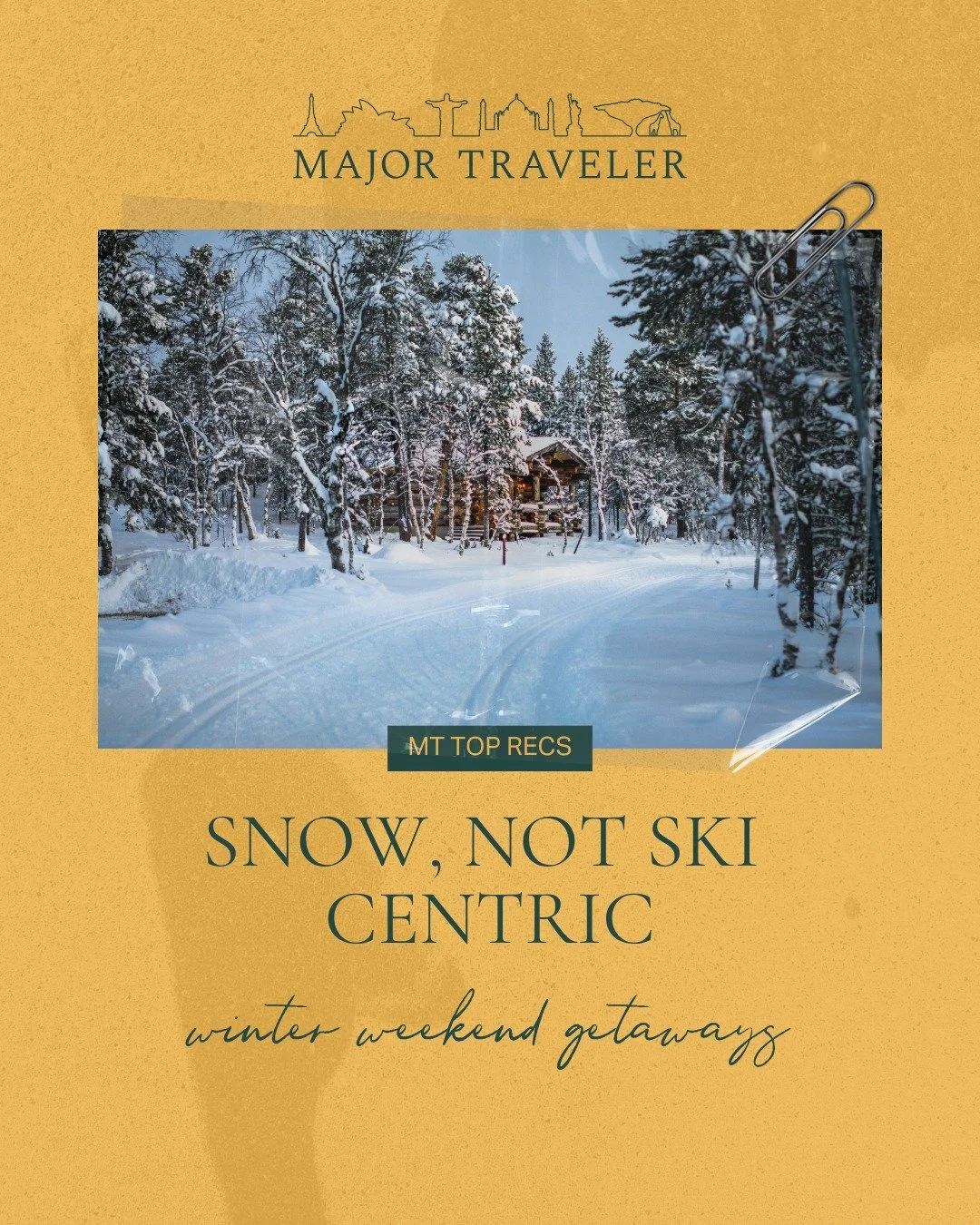 Not every winter trip needs a lift ticket. Some of the best ones are a fire, a very good dinner, and snow you only have to look at.

Vermont for all-inclusive quiet. Montana for sleigh rides and 20 miles of groomed trails. Bavaria for six spas and a 