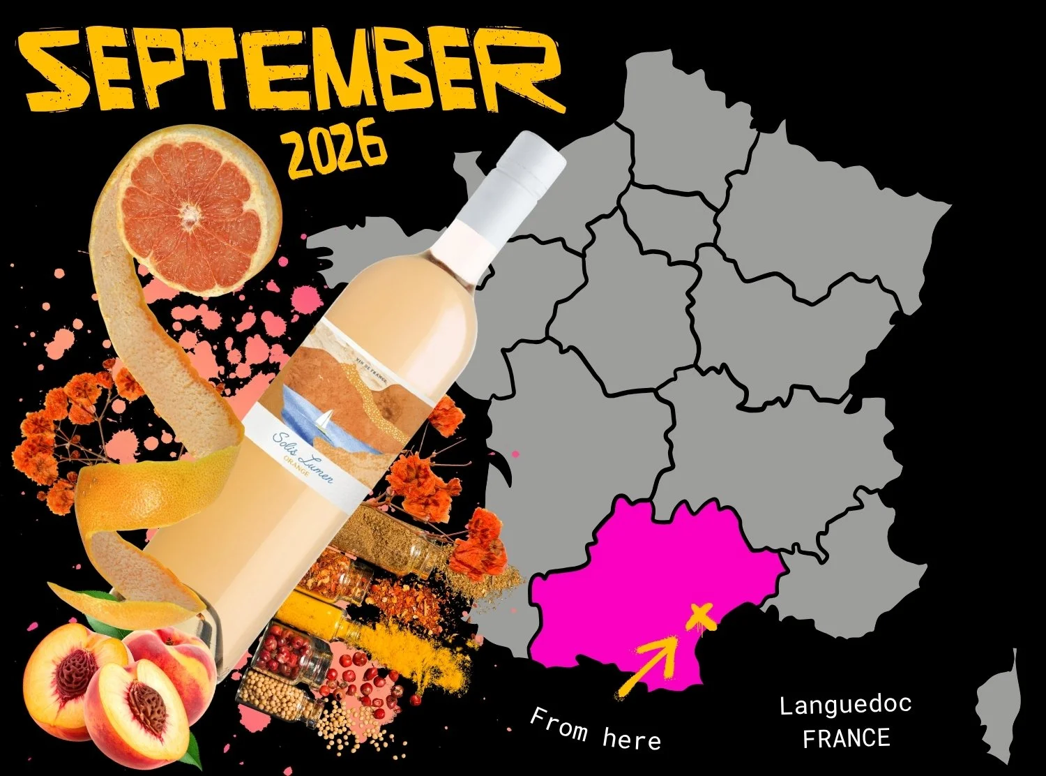 Map of France highlighting the Languedoc region in pink. The top left features a grapefruit, orange peel, peaches, and a bottle of orange wine labeled 'Solis Lumen Orange'. The date 'September 2026' is displayed at the top.
