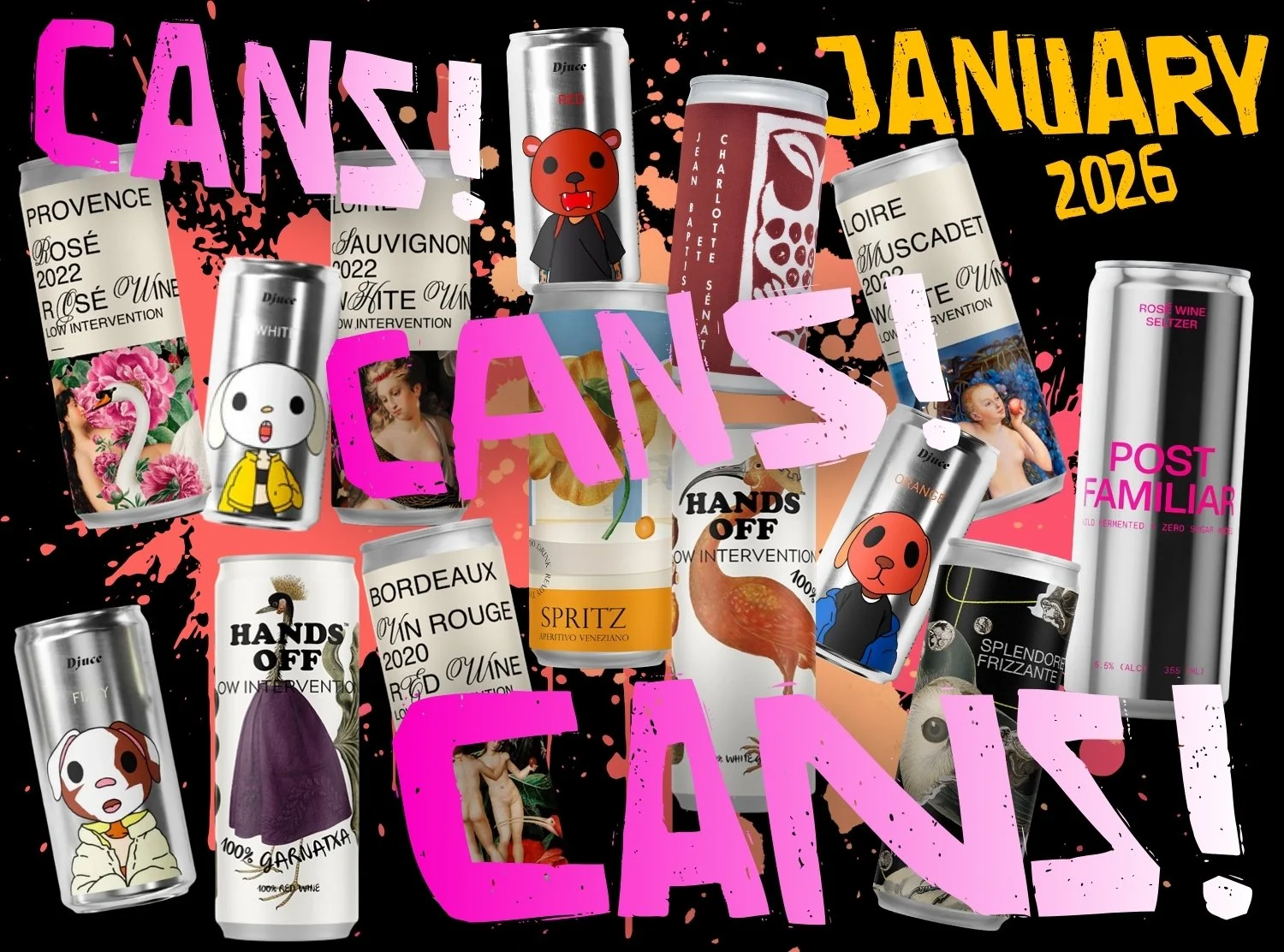 A collage of various canned wines with colorful and artistic labels, overlaid with pink and yellow text reading "January 2026" and "Cans! Cans! Cans!" and some abstract colorful splashes in the background.