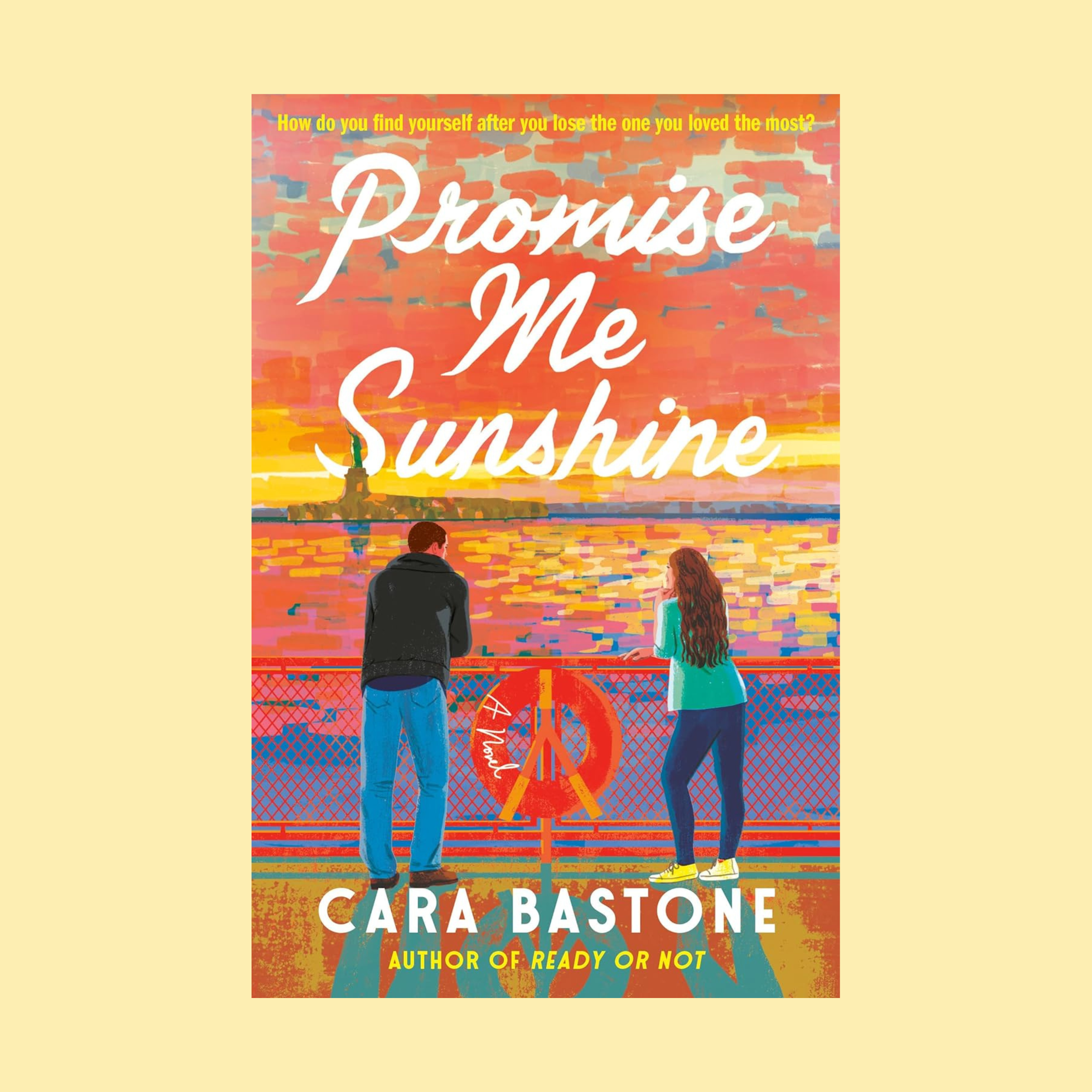 Promise Me Sunshine by Cara Bastone
